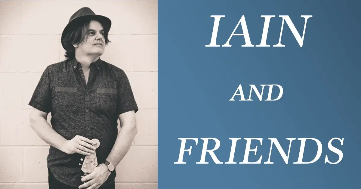 Iain and Friends